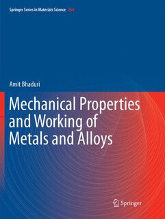 Front cover_Mechanical Properties And Working Of Metals And Alloys