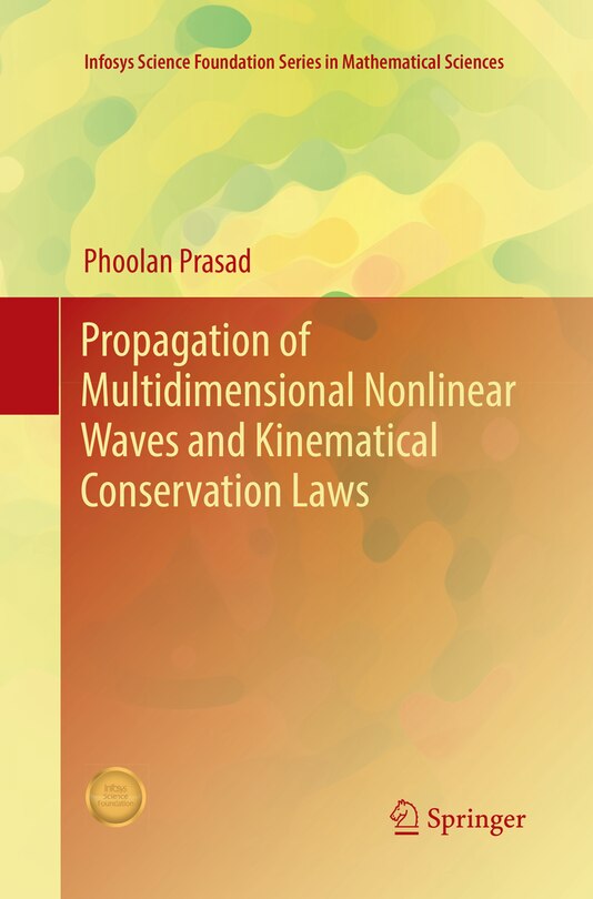 Front cover_Propagation Of Multidimensional Nonlinear Waves And Kinematical Conservation Laws