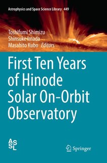 Front cover_First Ten Years Of Hinode Solar On-orbit Observatory