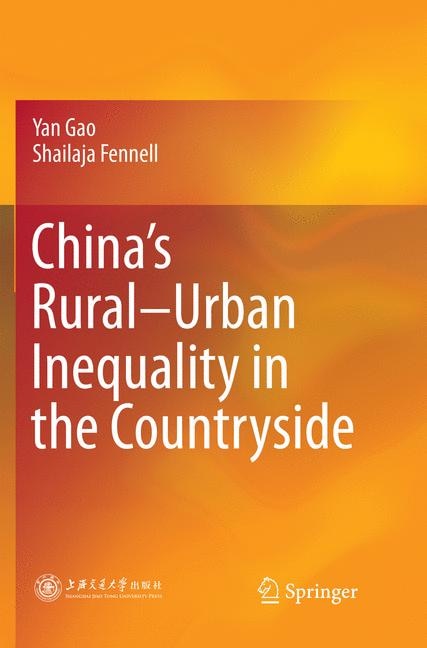 Front cover_China's Rural-urban Inequality In The Countryside
