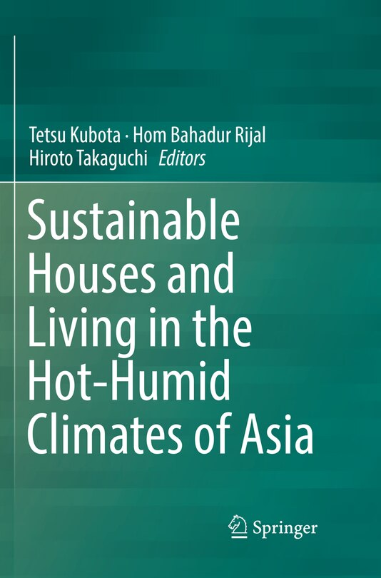 Front cover_Sustainable Houses And Living In The Hot-humid Climates Of Asia