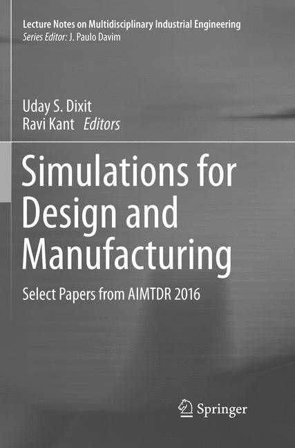 Front cover_Simulations For Design And Manufacturing
