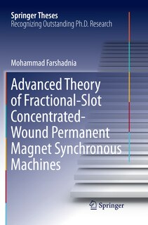 Front cover_Advanced Theory Of Fractional-slot Concentrated-wound Permanent Magnet Synchronous Machines