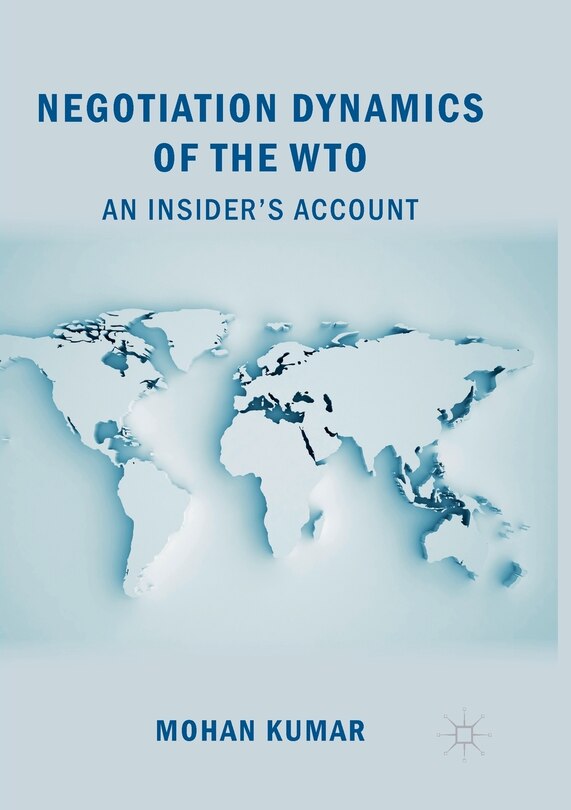 Couverture_Negotiation Dynamics Of The Wto