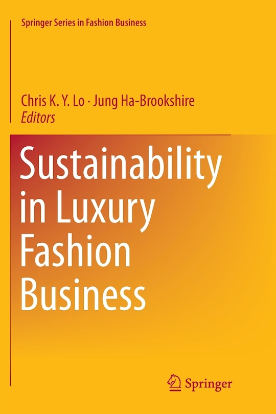 Front cover_Sustainability In Luxury Fashion Business