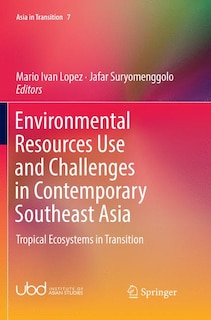 Couverture_Environmental Resources Use And Challenges In Contemporary Southeast Asia