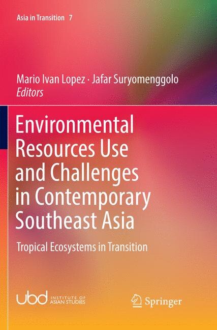 Couverture_Environmental Resources Use And Challenges In Contemporary Southeast Asia