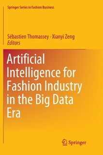 Front cover_Artificial Intelligence For Fashion Industry In The Big Data Era