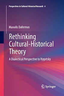 Front cover_Rethinking Cultural-historical Theory