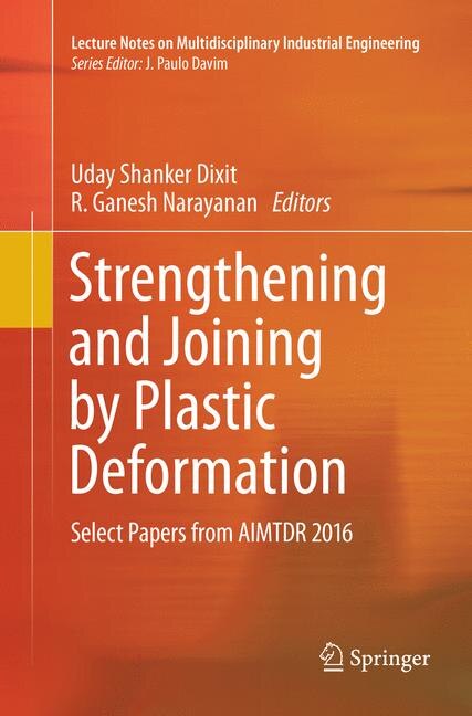 Front cover_Strengthening And Joining By Plastic Deformation