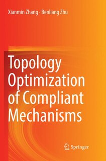 Front cover_Topology Optimization Of Compliant Mechanisms
