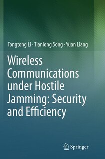 Front cover_Wireless Communications Under Hostile Jamming
