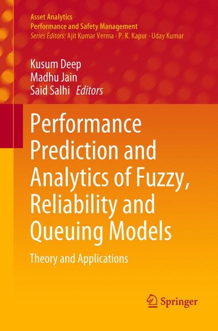 Front cover_Performance Prediction And Analytics Of Fuzzy, Reliability And Queuing Models