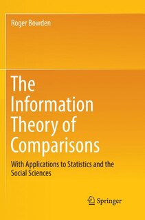 Front cover_The Information Theory of Comparisons
