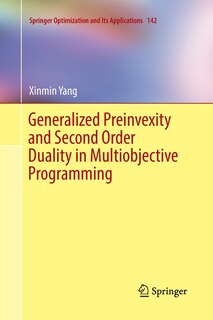 Couverture_Generalized Preinvexity And Second Order Duality In Multiobjective Programming