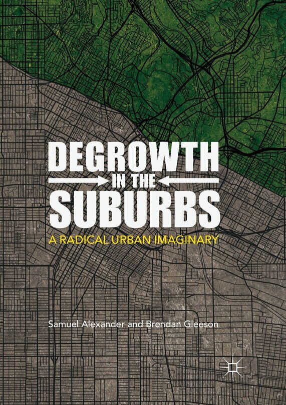 Front cover_Degrowth In The Suburbs