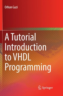 A Tutorial Introduction To Vhdl Programming