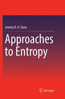 Front cover_Approaches To Entropy
