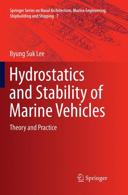 Couverture_Hydrostatics And Stability Of Marine Vehicles