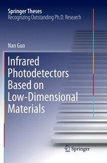 Front cover_Infrared Photodetectors Based On Low-dimensional Materials