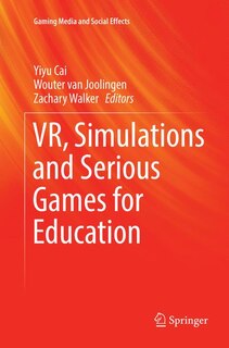 Front cover_Vr, Simulations And Serious Games For Education