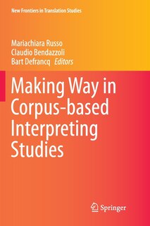 Front cover_Making Way In Corpus-based Interpreting Studies