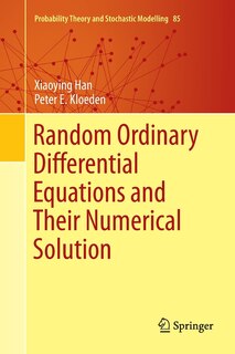Couverture_Random Ordinary Differential Equations And Their Numerical Solution