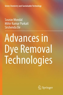 Front cover_Advances In Dye Removal Technologies