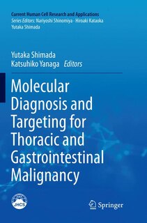 Couverture_Molecular Diagnosis And Targeting For Thoracic And Gastrointestinal Malignancy
