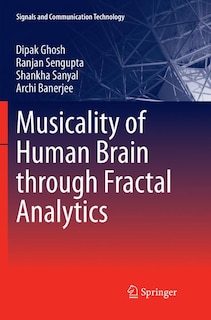 Musicality Of Human Brain Through Fractal Analytics