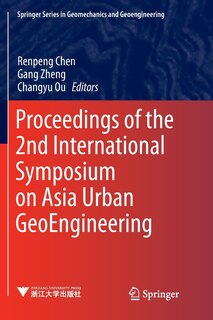 Front cover_Proceedings Of The 2nd International Symposium On Asia Urban Geoengineering
