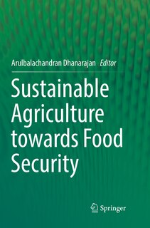 Front cover_Sustainable Agriculture Towards Food Security