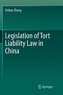 Front cover_Legislation Of Tort Liability Law In China
