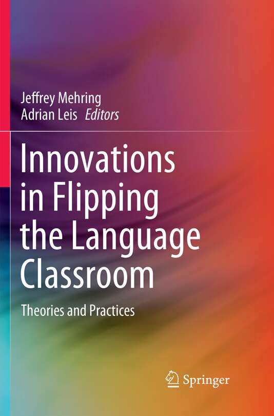 Front cover_Innovations In Flipping The Language Classroom