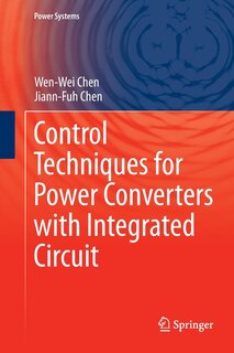 Front cover_Control Techniques For Power Converters With Integrated Circuit