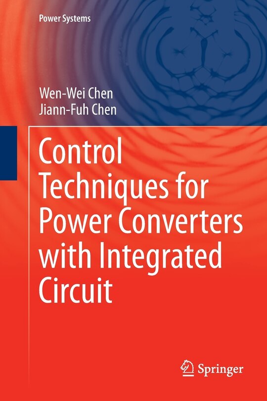 Front cover_Control Techniques For Power Converters With Integrated Circuit