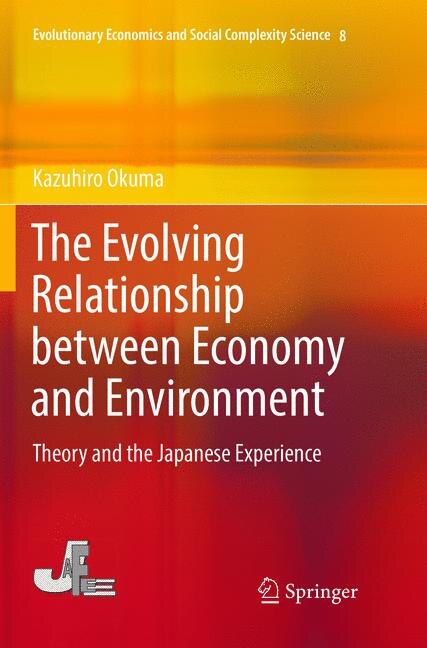 Front cover_The Evolving Relationship Between Economy And Environment