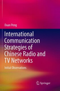 Couverture_International Communication Strategies Of Chinese Radio And Tv Networks