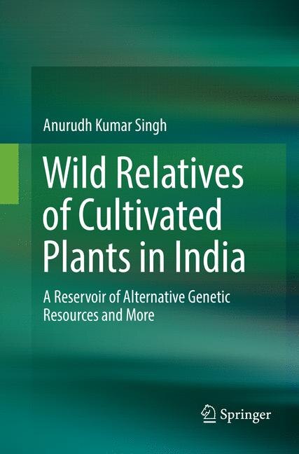 Front cover_Wild Relatives Of Cultivated Plants In India
