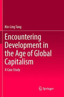 Couverture_Encountering Development In The Age Of Global Capitalism