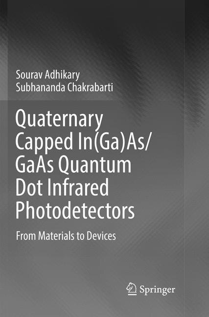 Couverture_Quaternary Capped In(ga)as/gaas Quantum Dot Infrared Photodetectors
