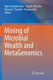 Couverture_Mining Of Microbial Wealth And Metagenomics