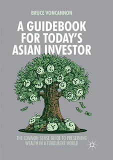 Couverture_A Guidebook For Today's Asian Investor