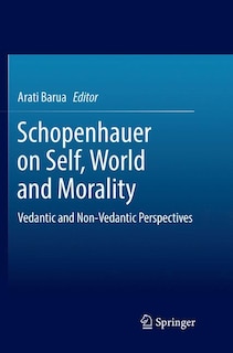 Front cover_Schopenhauer On Self, World And Morality
