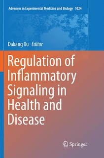 Front cover_Regulation Of Inflammatory Signaling In Health And Disease