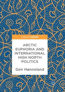 Couverture_Arctic Euphoria And International High North Politics