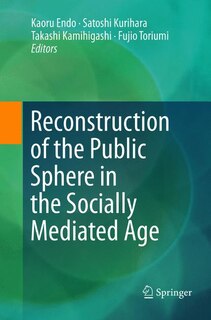 Front cover_Reconstruction Of The Public Sphere In The Socially Mediated Age