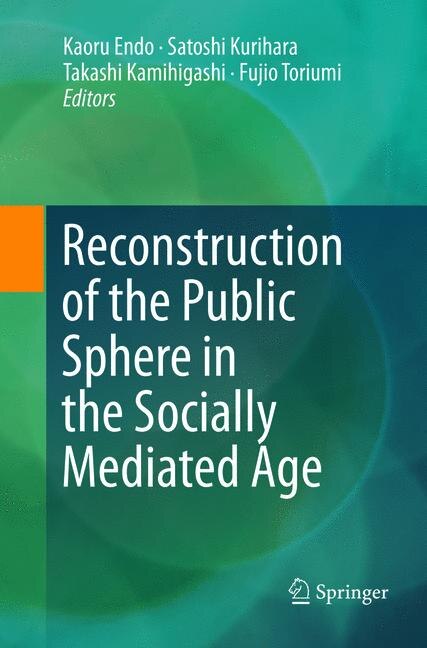 Front cover_Reconstruction Of The Public Sphere In The Socially Mediated Age
