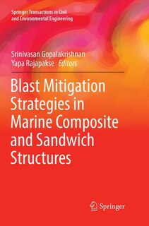 Couverture_Blast Mitigation Strategies In Marine Composite And Sandwich Structures