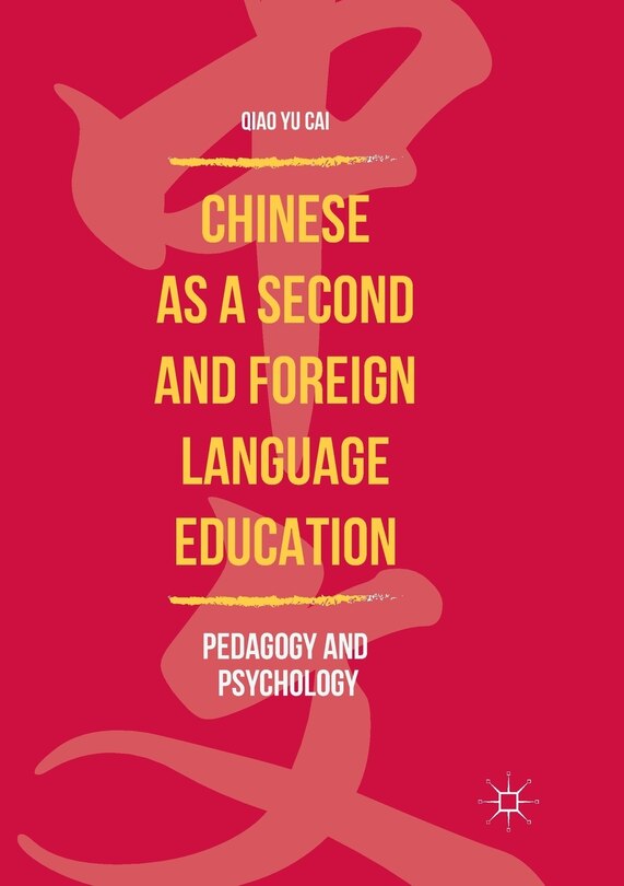 Front cover_Chinese As A Second And Foreign Language Education